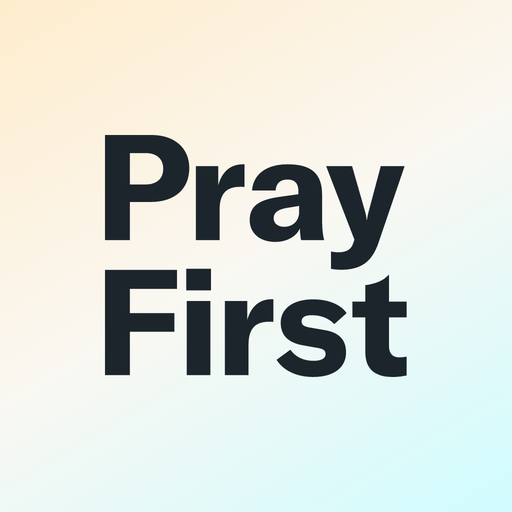 Pray first